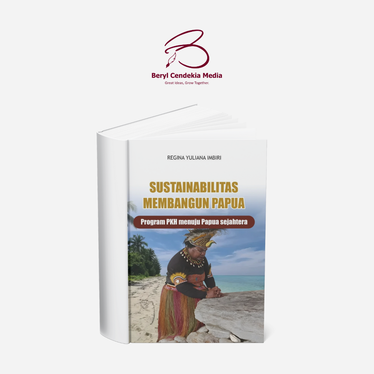 Sustainabilitas Membangun Papua Program PKH Menuju Papua Sejahtera